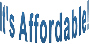 It's Affordable!